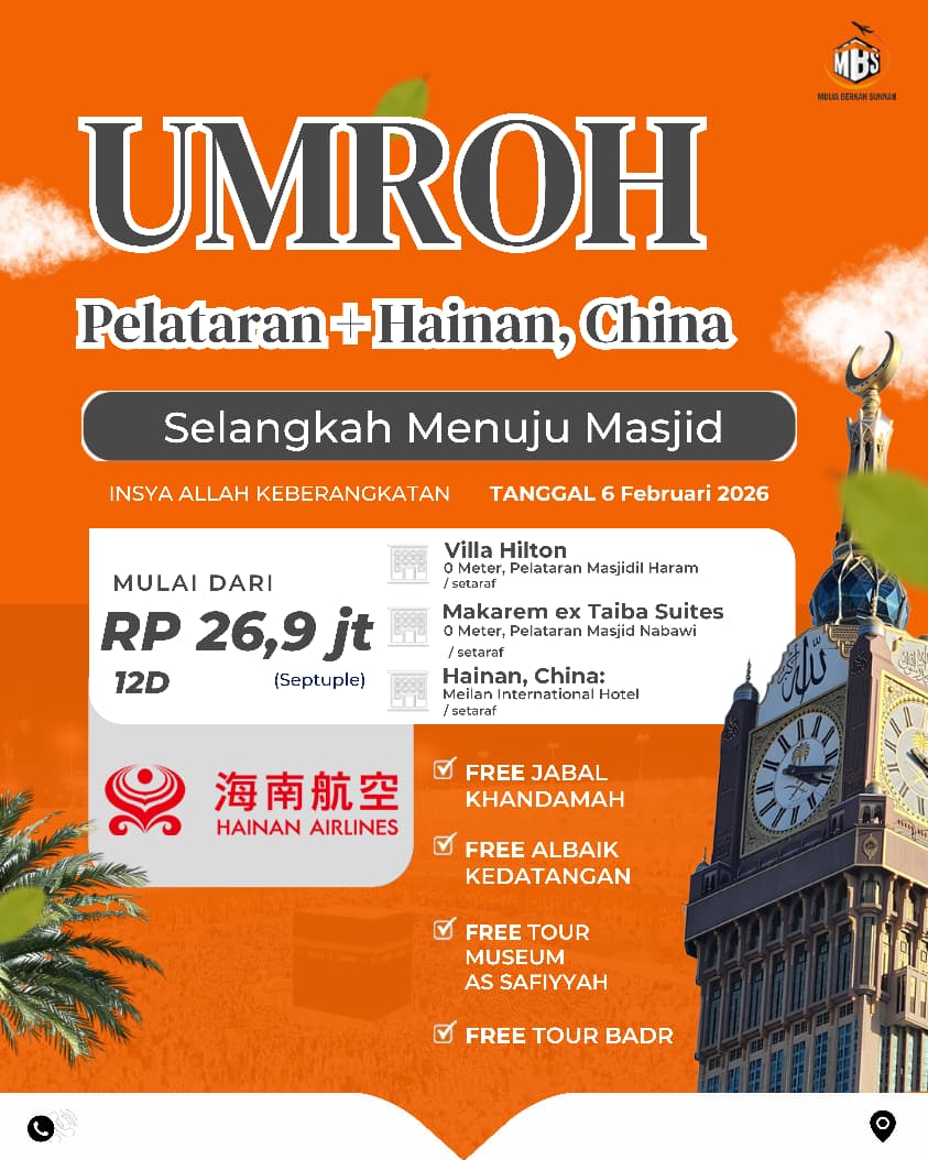 umroh-selangkah-menuju-mesjid-plus-hainan-6-februari-2026